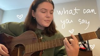 what can you say - adrianne lenker (cover)