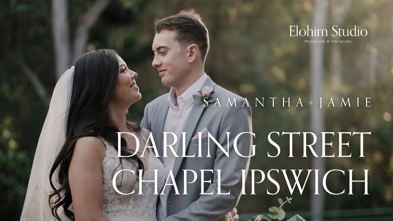 Darling Street Chapel Ipswich | Samantha + Jamie | Cinematic Wedding Highlight Film | Elohim Studio