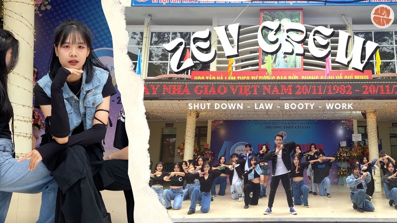 ZEV CREW | CHÀO MỪNG NGÀY 20/11 | SHUT DOWN - LAW - BOOTY - WORK.