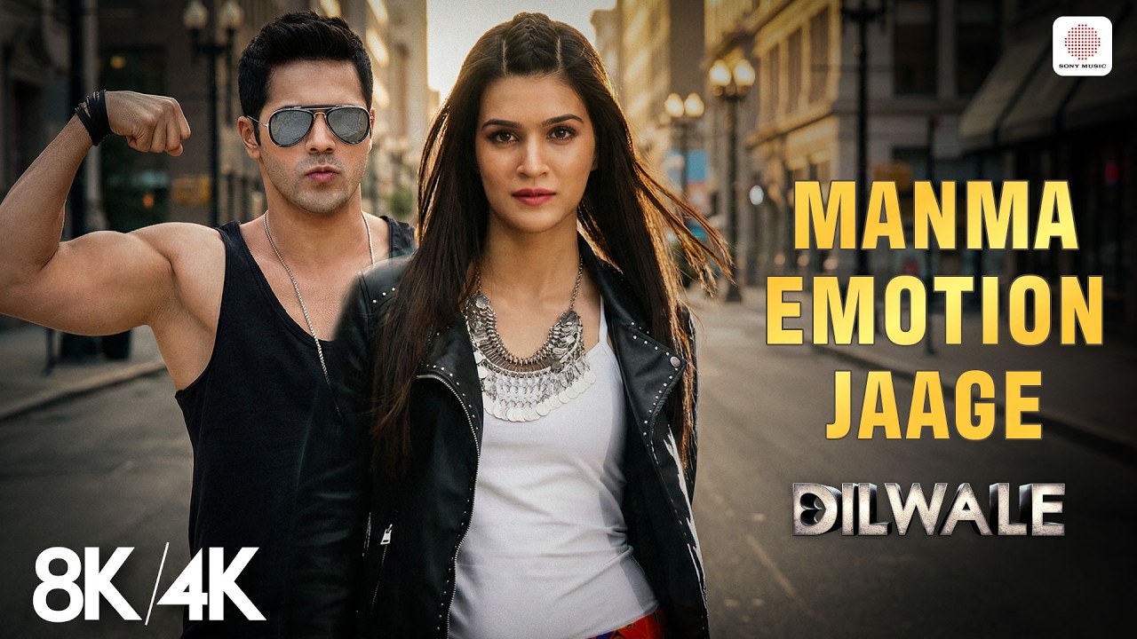Manma Emotion Jaage - 8K/4K Music Video | Varun Dhawan | Kriti Sanon | Dilwale | Pritam