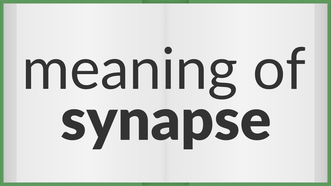 Synapse | meaning of Synapse - YouTube