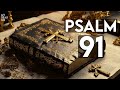 Psalm 91 most powerful prayer in the bible