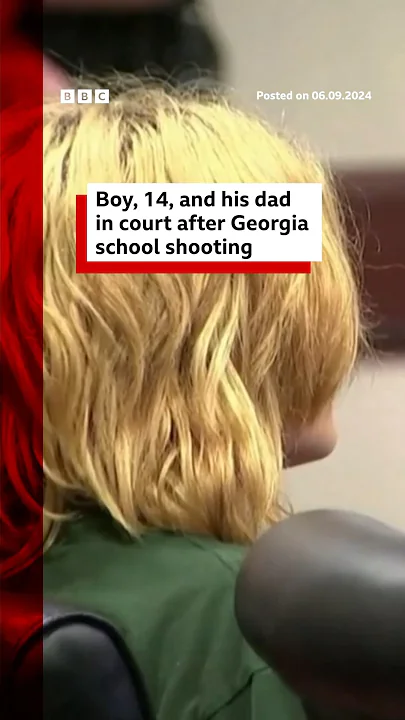 Boy and father appear in court over Georgia school shooting. #Georgia #US #BBCNews