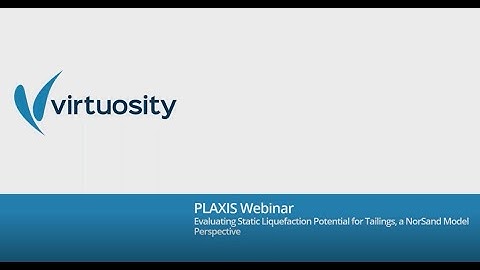 Webinar: Evaluating Static Liquefaction Potential for Tailings, a NorSand Model Perspective