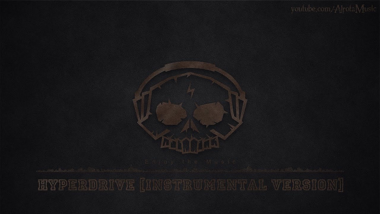 Hyperdrive [Instrumental Version] by Sebastian Forslund - [Metal Rock Music]