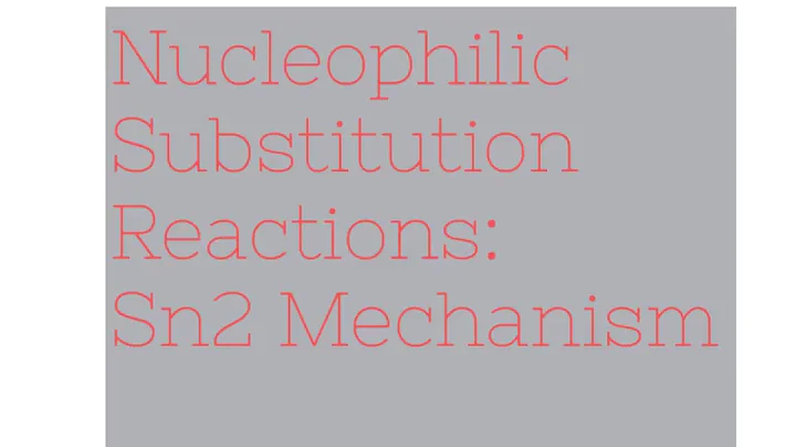42 CHM2210 Sn2 Reactions