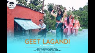 Latest Uttrakhandi Song 2020 | Geet Lagandi | Abhinav Rawat | RohitDuklan | Gunjan Dangwal |Ravindra