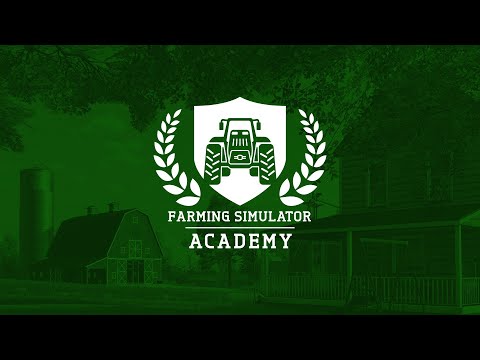 🎓 Introduction to the Farming Simulator Academy!