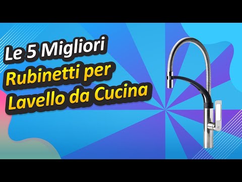 Video: Rubinetto della cucina. Rubinetto da cucina: recensioni, prezzo