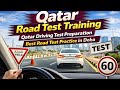 Qatar Road Test Training | Qatar Driving Test Preparation | Best Road Test Practice in Doha