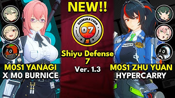M0S1 Yanagi x Burnice & M0S1 Zhu Yuan Hyper | Shiyu Defense Critical Node Floor 7 S Rank | ZZZero