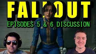 Fallout Episodes 5 & 6 Review