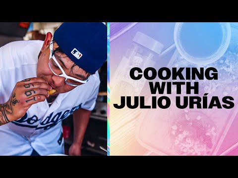 Cooking With Julio Urías 