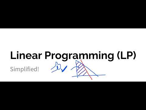 What is Linear Programming? (Simplified)