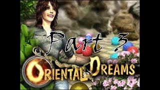 ORIENTAL DREAMS ADVENTURE MODE : LEVEL 3 (1-5) (ALAWAR GAMES)