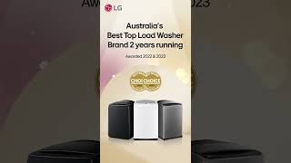 LG Home Appliances - CHOICE Best Brand Awarded