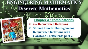 Ch 4.6.3 Solving Linear Homogeneous Recurrence Relations | Combinatorics Lecture by @MonalisaCS