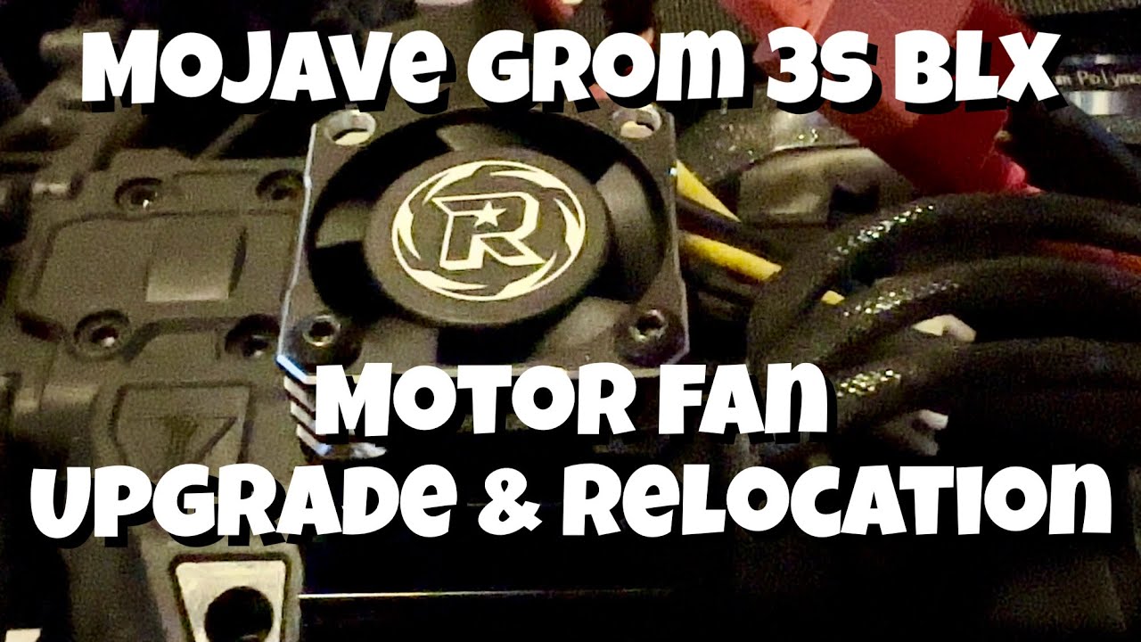 MOJAVE GROM 3S ROCKET 25mm MOTOR FAN UPGRADE & RELOCATION No More Cogging