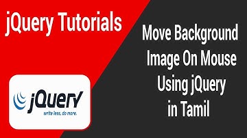 Move Background Image On Mouse Using jQuery in Tamil
