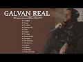 Mix Galvan Real  Éxitos De 2021 - Reggaeton Mix 2021 Lo Mas Nuevo En Éxitos - Álbum completo 2021