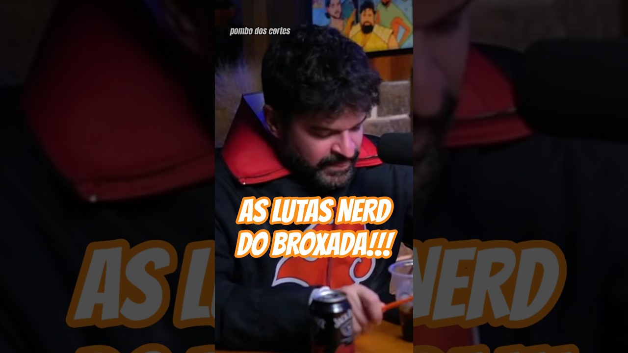 As Lutas de Nerd do Broxada Sinistra | Com Bento Ribeiro e Ian SBF   