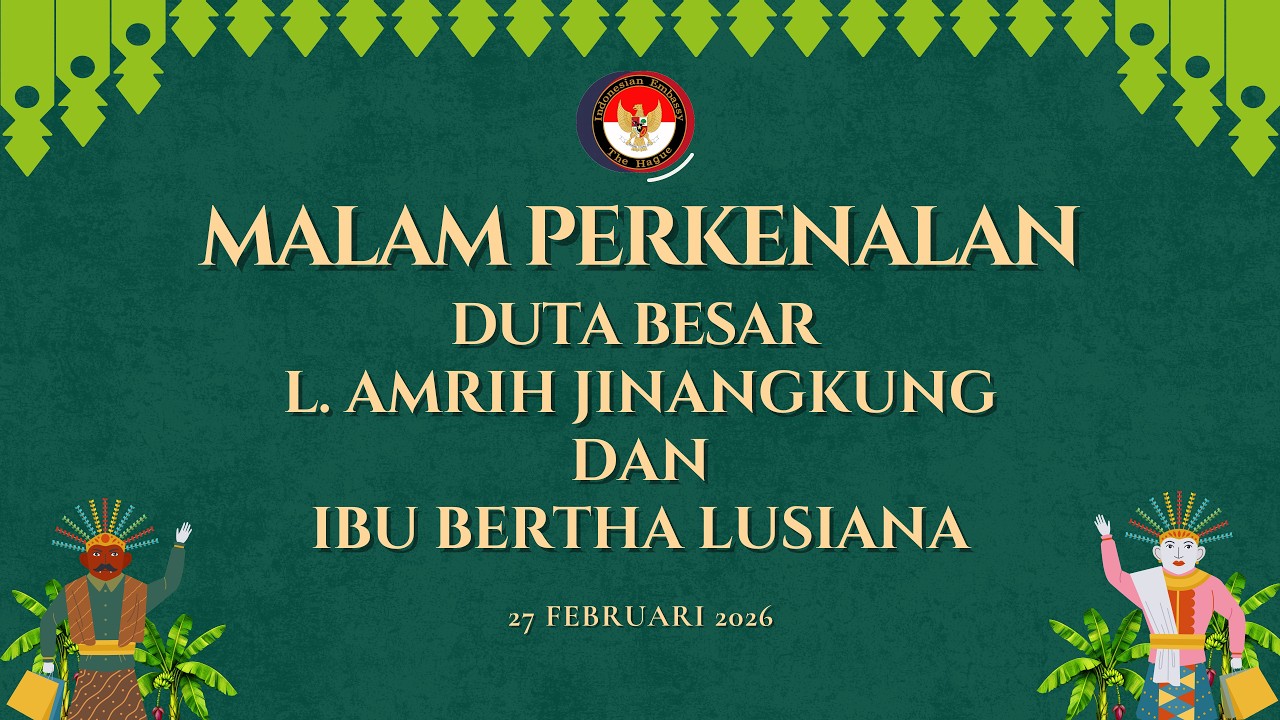 MALAM PERKENALAN DUTA BESAR L. AMRIH JINANGKUNG (FULL VIDEO)