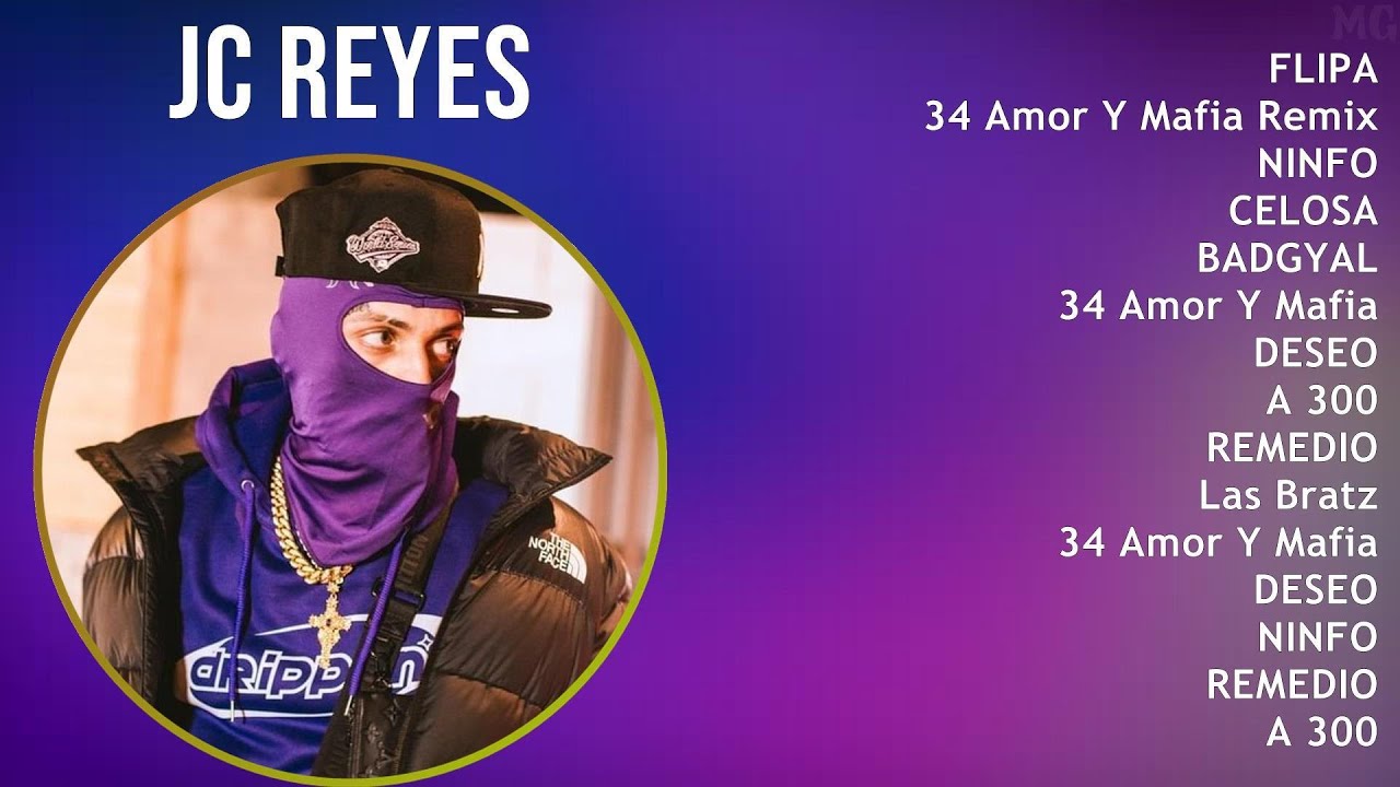 Watch JC Reyes 2025 MIX Top Hits - FLIPA, 34 Amor Y Mafia Remix, NINFO, CELOSA on YouTube Watch JC Reyes 2025 MIX Top Hits - FLIPA, 34 Amor Y Mafia Remix, NINFO, CELOSA on YouTube