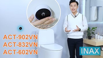 INAX ACT-832VN ACT-902VN ACT-602VN - Bồn cầu tự động xả không chạm từ xa - VUATHIETBI.COM