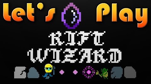 Rift Wizard | Let