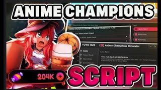 NEW Anime Champions Simulator Script  Hack  FAST Auto Farm Raid + Coins  PASTEBIN 2025