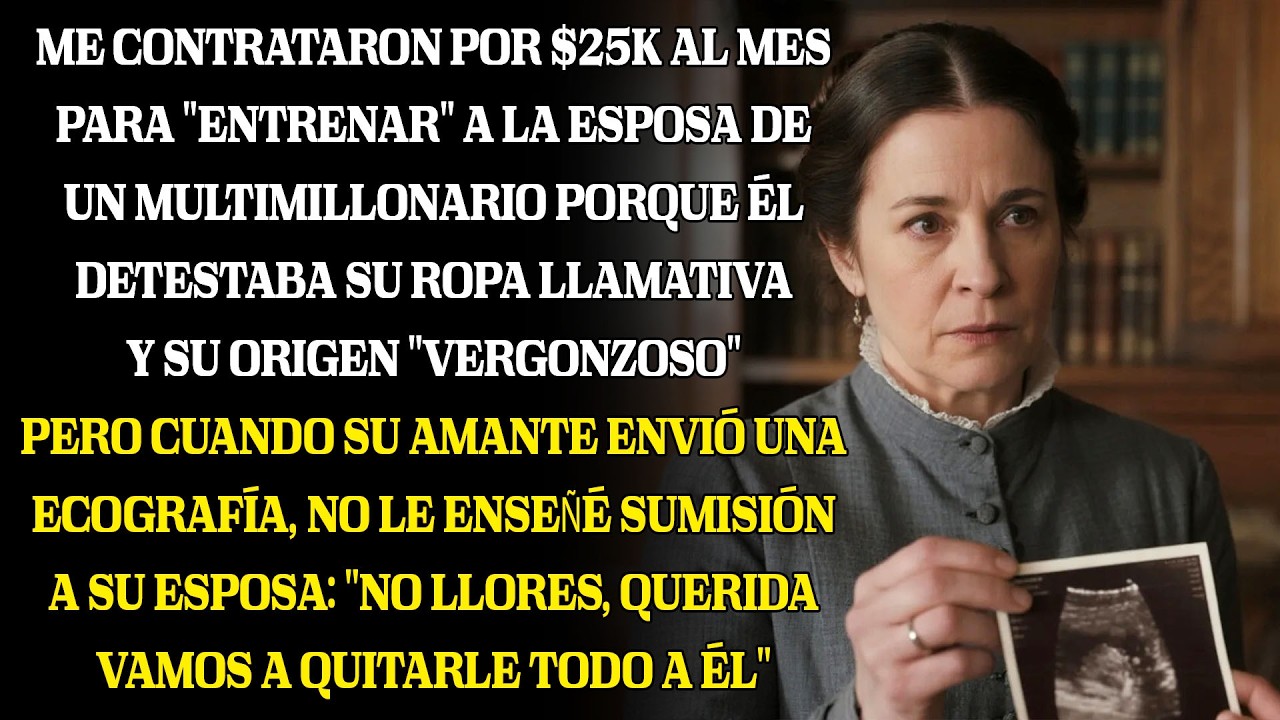 “Hazla obediente”, dijo el magnate al pagarme para “entrenar” a su esposa… hasta que su amante envió