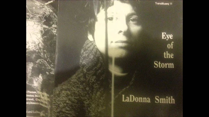 LaDonna Smith  Eye Of The Storm