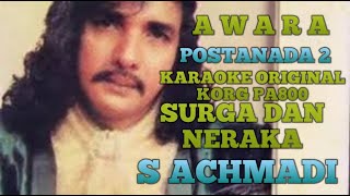 Surga dan neraka - S achmadi - Karaoke original - cover korg pa800