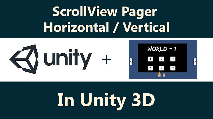 Unity 3D + Scrollview | Scroll Horizontal And Vertical | ViewPager | Swipe Controller