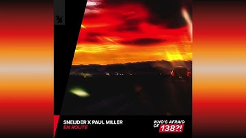 Sneijder & Paul Miller - En Route