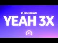 Chris Brown Yeah 3x Lyrics
