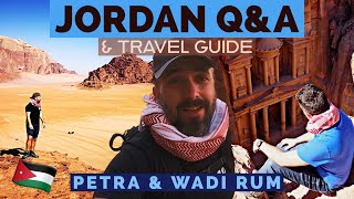 Jordan Q&A | DON'T MISS Petra Jordan & Wadi Rum Travel Guide