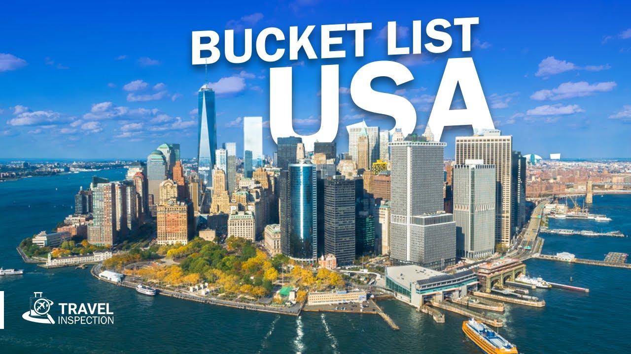 USA Travel Bucket List Amazing Must Visit Bucket List Destinations In 