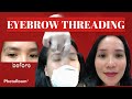 EYEBROW THREADING | EYEBROW SHAPING | PINK HAMOY