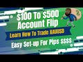 How to flip small accounts  100 to 500  easy price action strategy  full breakdown  xauusd