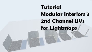 Tutorial – Modular Interiors – 03 – 2nd Channel UVs for Lightmaps