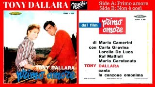 Watch Tony Dallara Primo Amore video