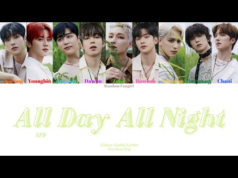 SF9 (에스에프나인) - All Day All Night (비켜) [Colour Coded Lyrics Han/Rom/Eng]