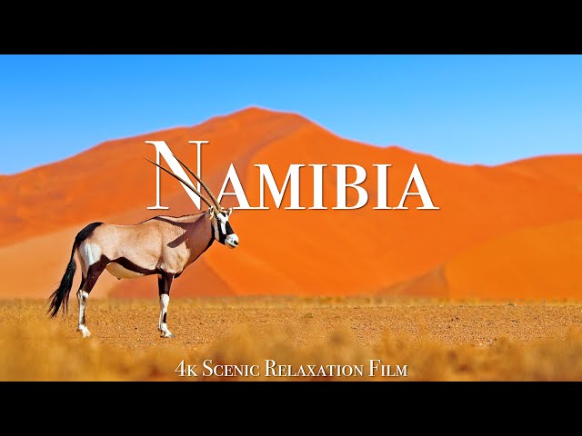 Namibia 4K - Scenic Relaxation Film With African Music class=