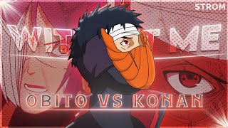 "Obito VS Konan" - Without me [AMV/EDIT]📲