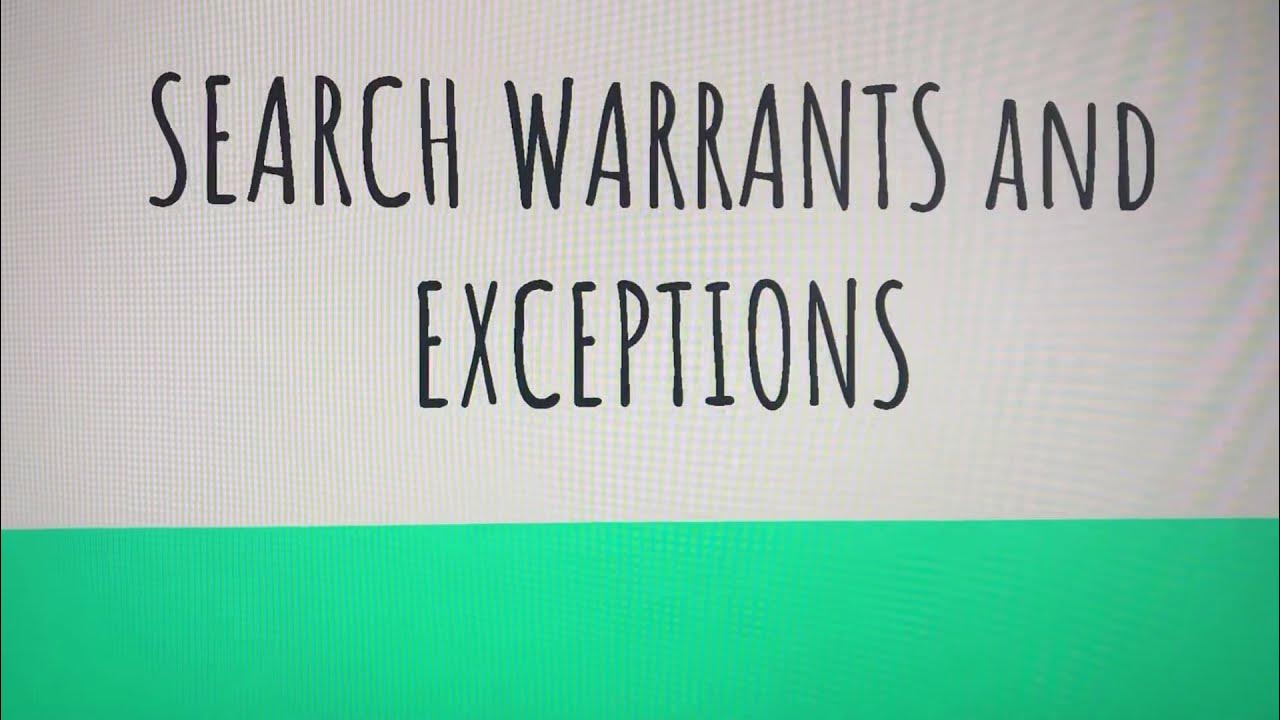 Search Warrants and Exceptions YouTube