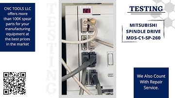 Testing Mitsubishi MDS-C1-SP-260 Spindle Drive