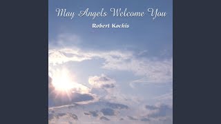 Video thumbnail of "Robert Kochis - Prayer of St. Francis (Make Me A Channel of Your Peace)"