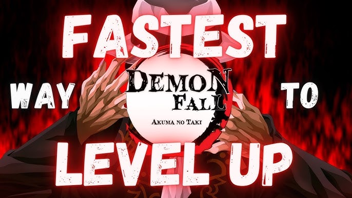 The Fastest Way To Level Up In Demonfall Roblox From Prestige 1 to