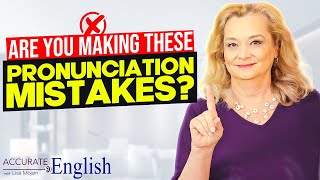 20 pronunciation mistakes even my advanced English students make.